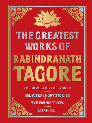cover image of Greatest Works of Rabindranath Tagore